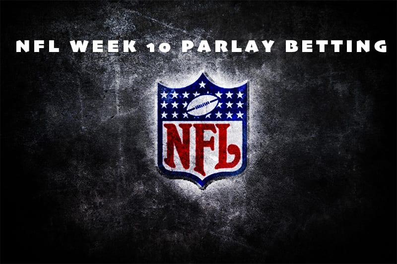 NFL Week 10 parlay