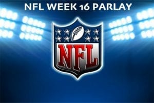 NFL Week 16 parlay