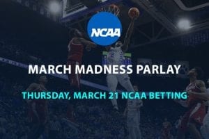 March Madness parlay