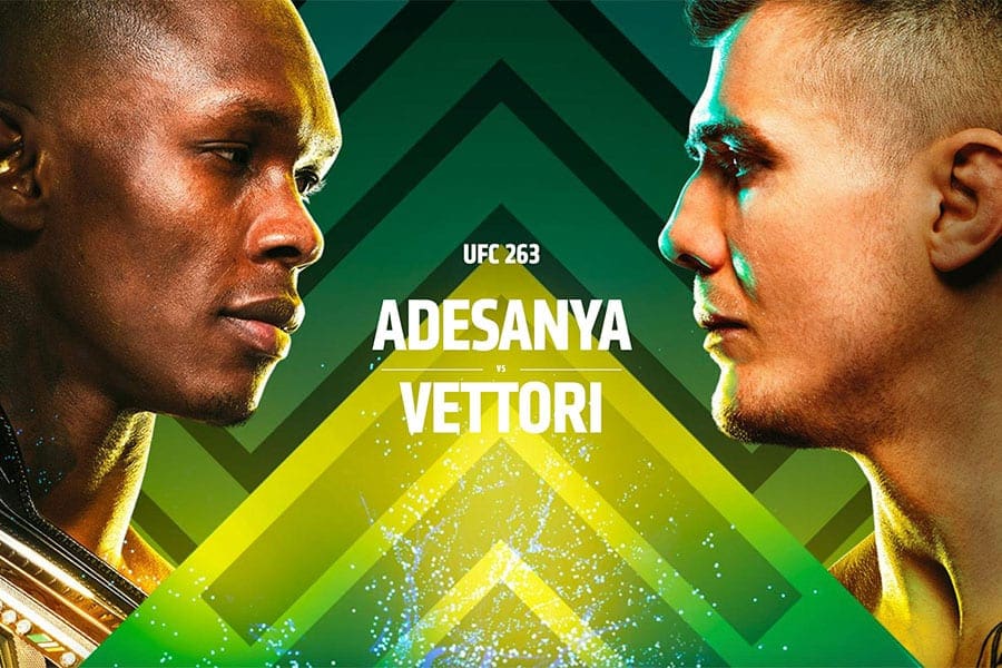 UFC 263 main event - Adesanya vs Vettori