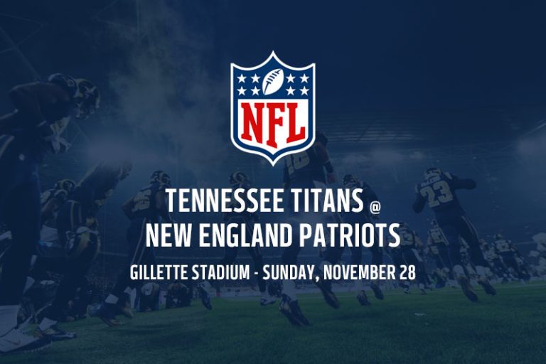 Tennessee Titans @ New England Patriots