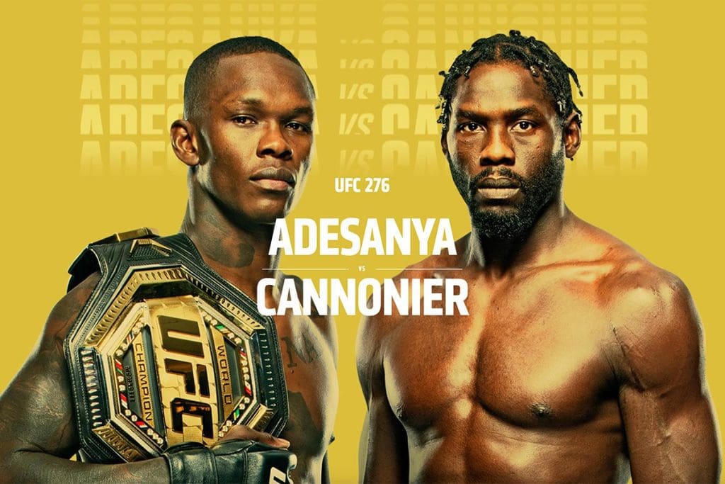 Adesanya v Cannonier UFC 276 Betting Picks & Odds July 2, 2022