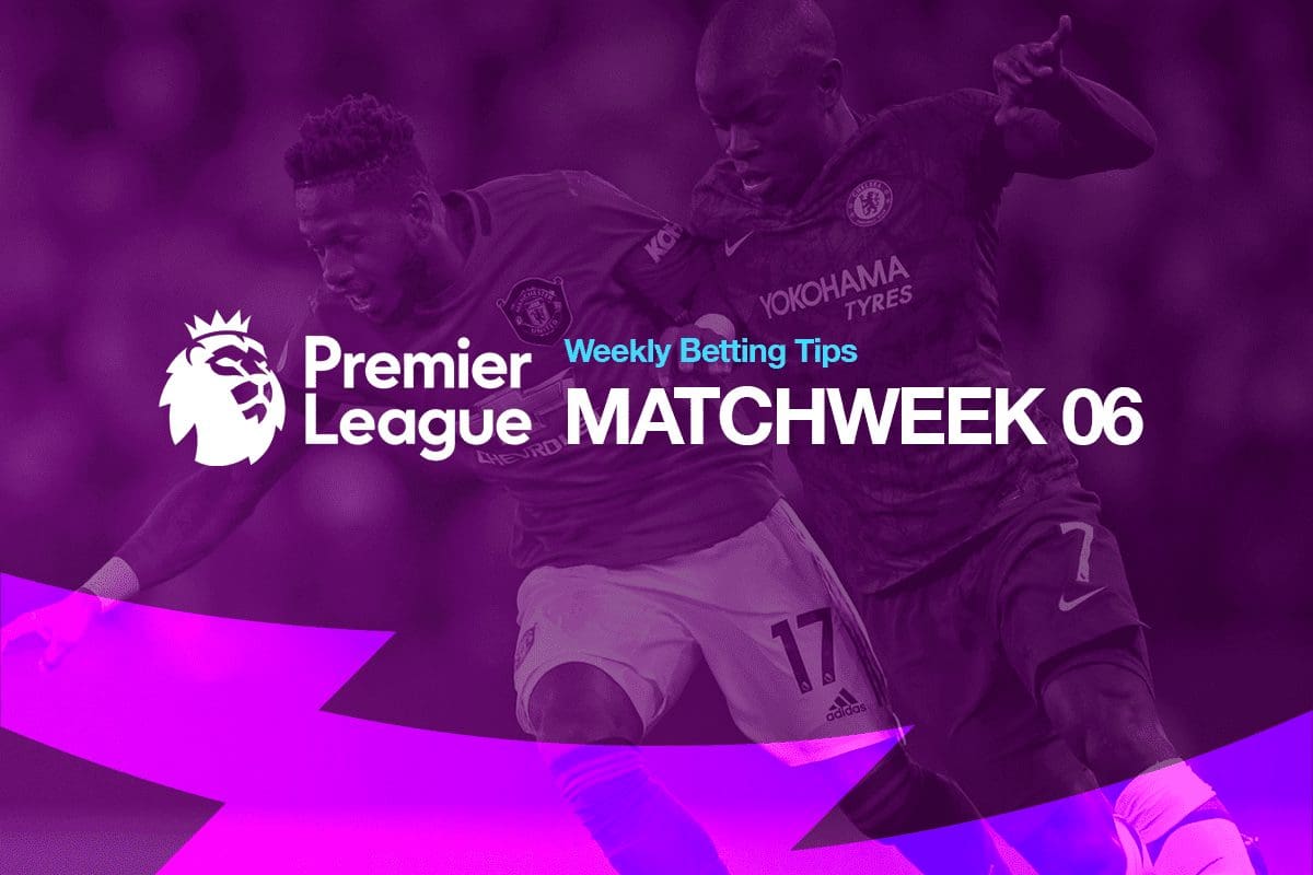 EPL Matchweek 6 betting picks & top value bets – September 3