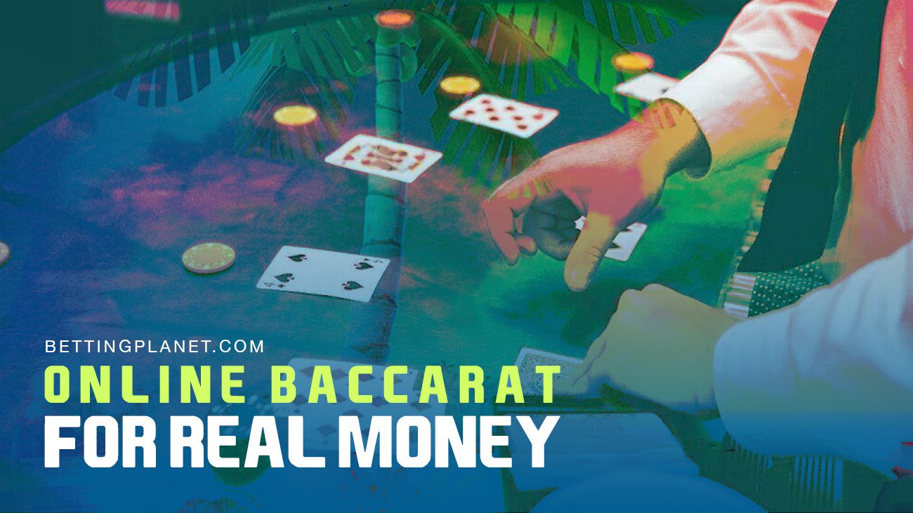 Online baccarat for real money in 2024
