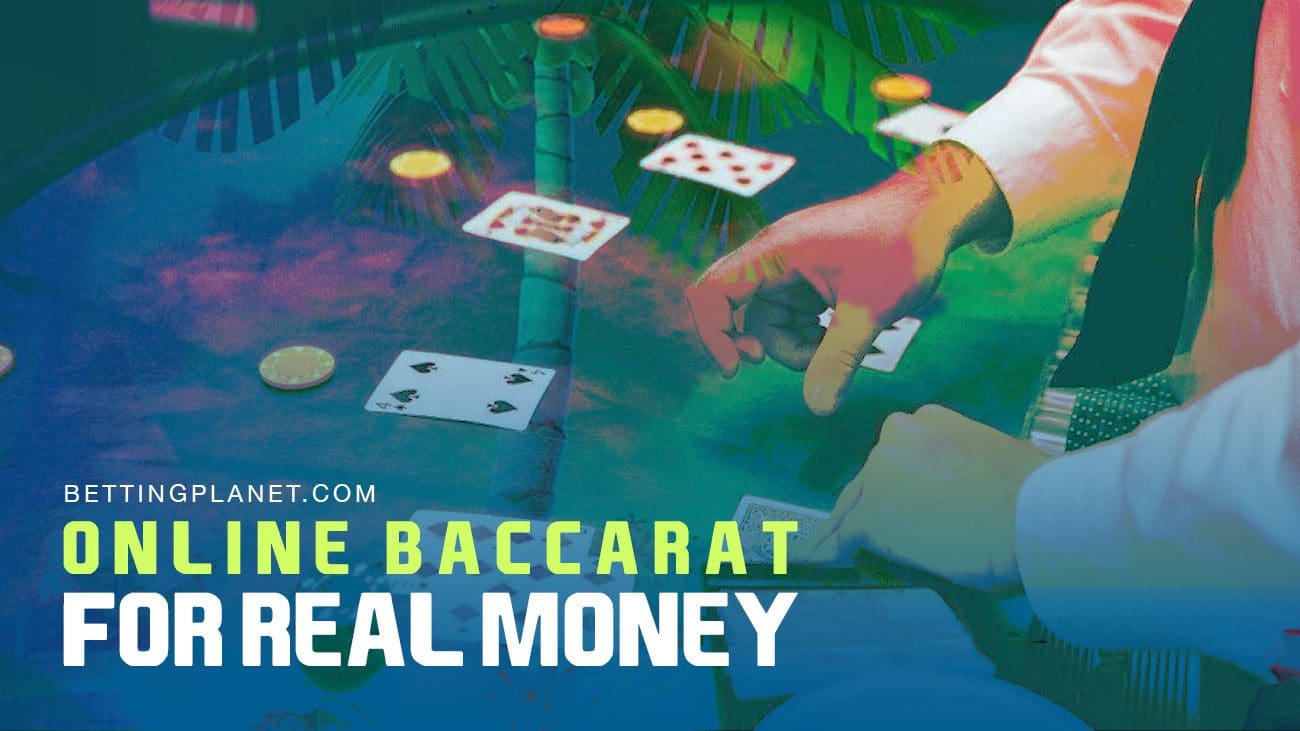 Online baccarat for real money in 2025