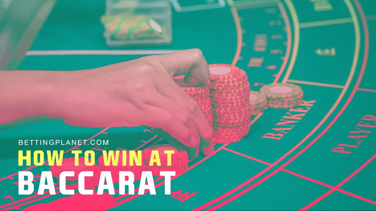How to win at baccarat