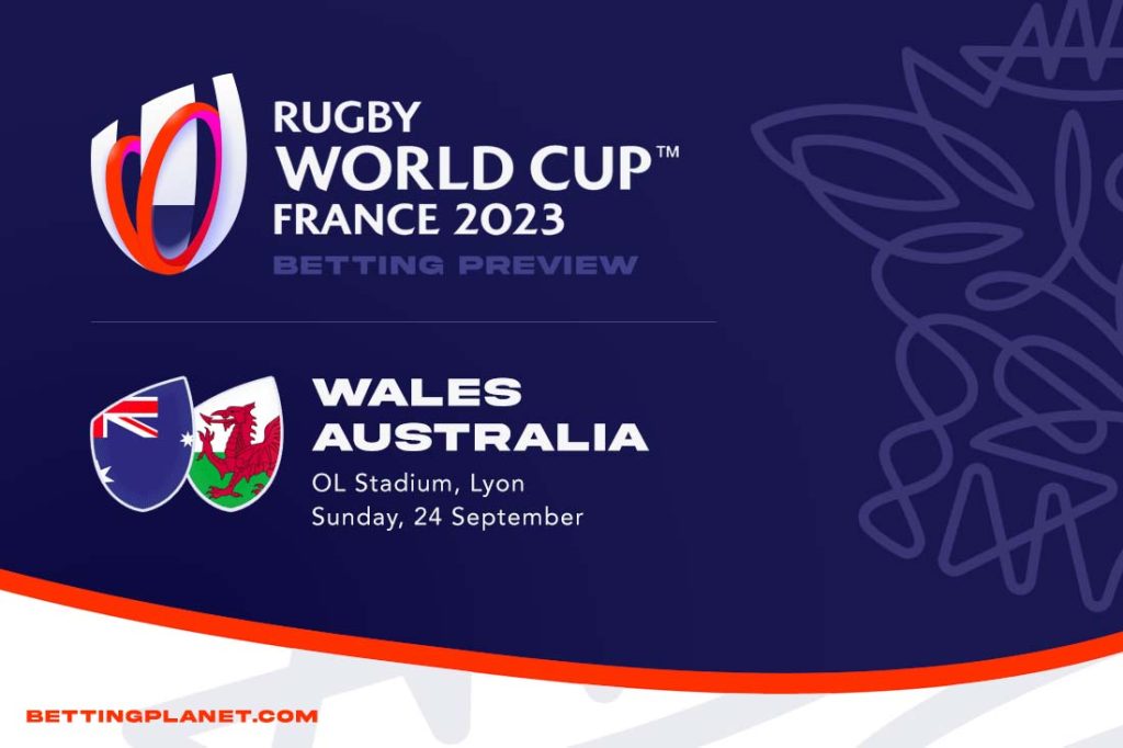 Wales vs Australia Rugby World Cup - bettingplanet