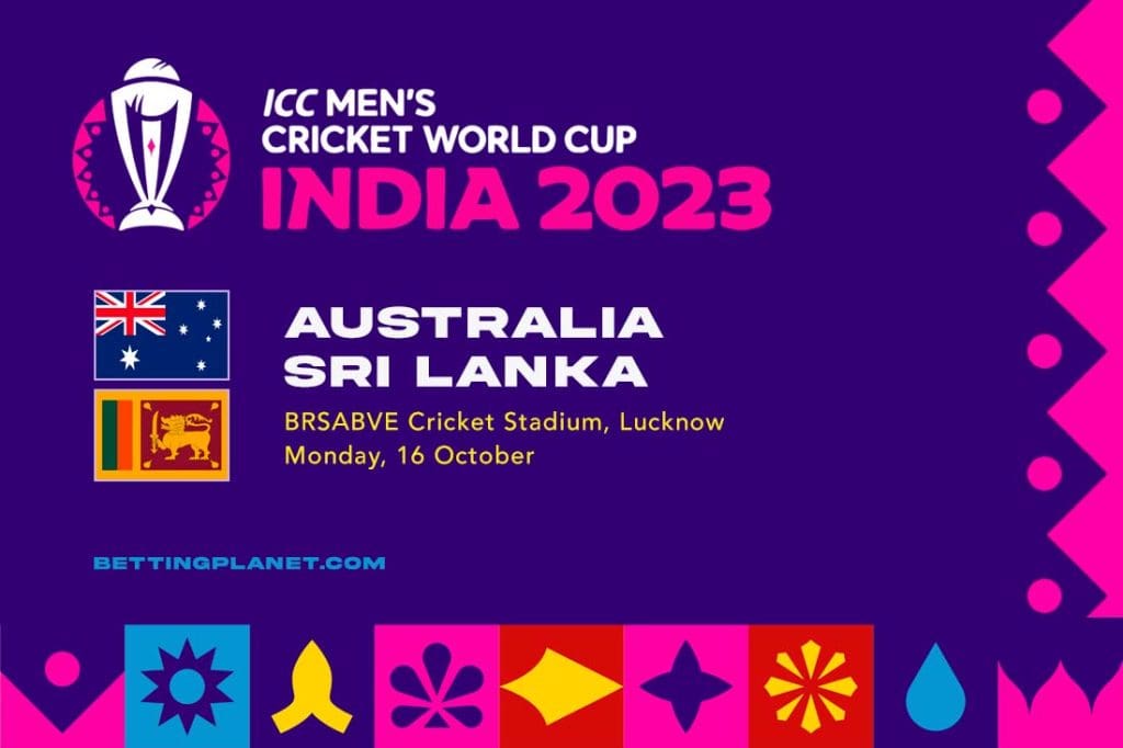 Australia vs Sri Lanka Cricket World Cup Betting Preview & Picks