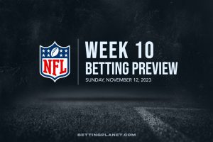 NFL Sunday Week 10 betting picks - November 12, 2023