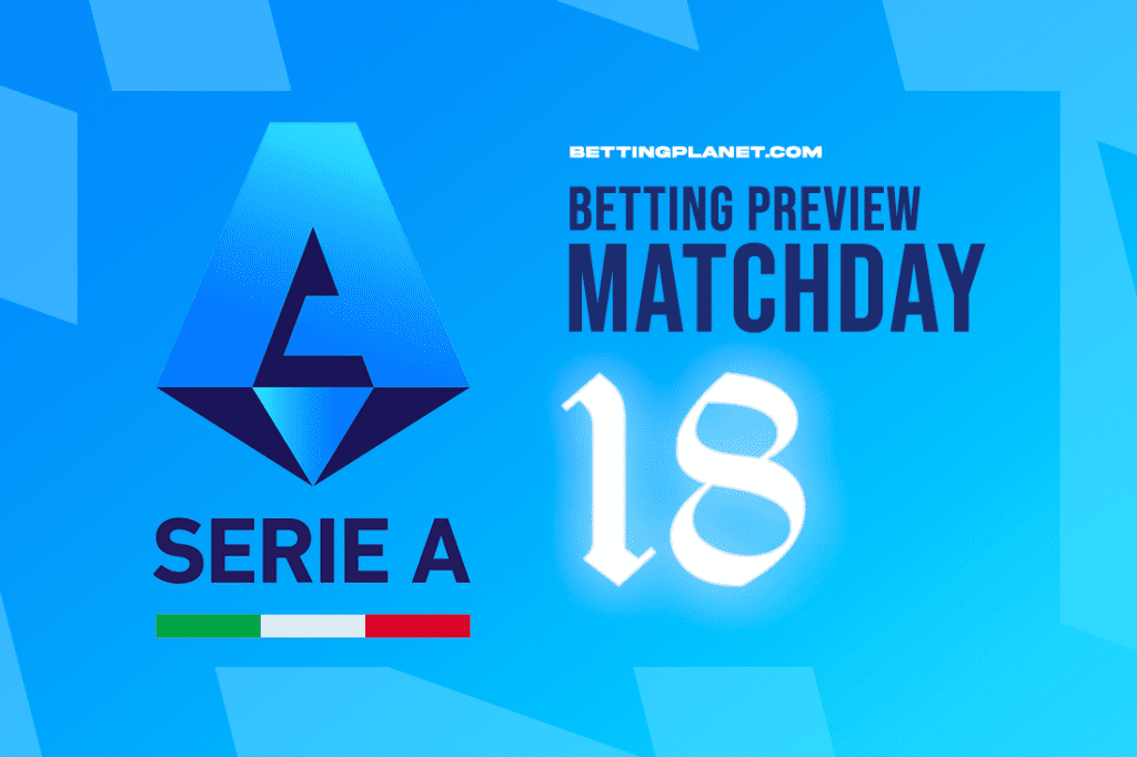 Serie A Matchday 18 betting picks