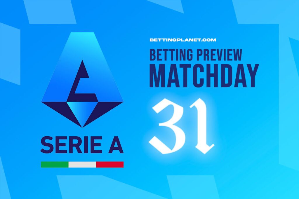 Serie A Matchday 31 betting picks
