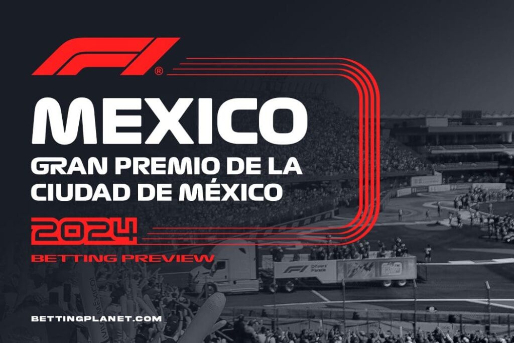 Mexico Grand Prix 2024 betting preview