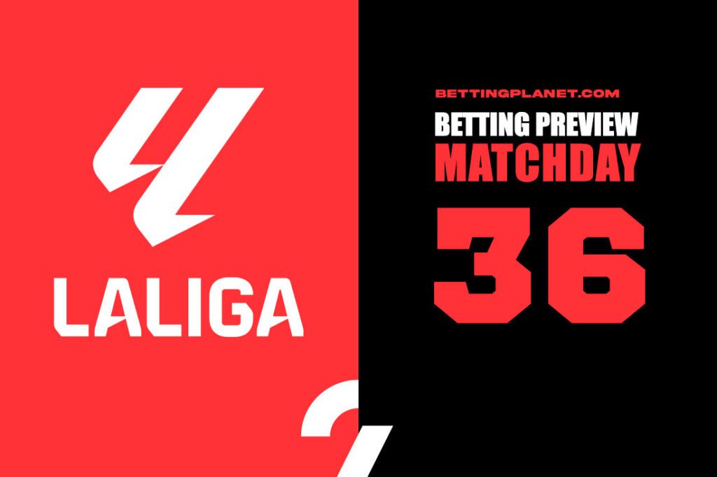 La Liga Matchday 36 betting picks