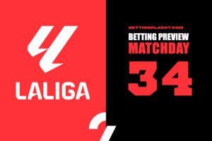 La Liga Matchday 34 betting preview