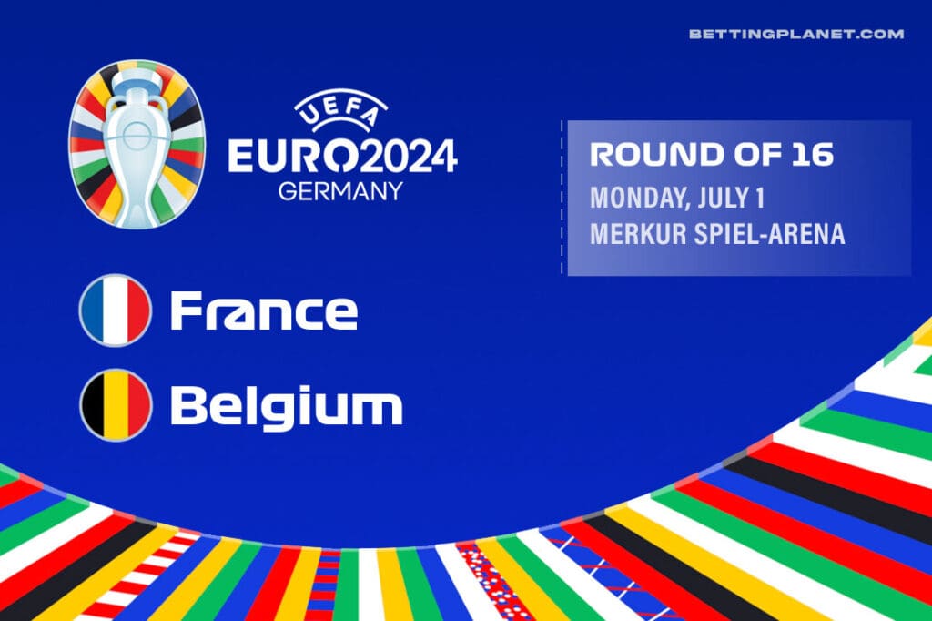 France v Belgium EURO 2024 betting preview and picks