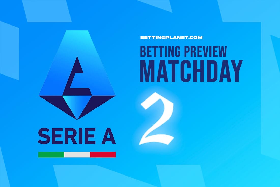 Serie A Matchday 2 betting picks