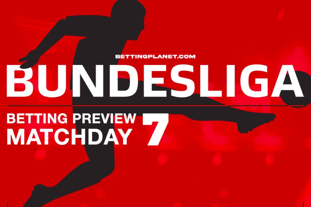 Bundesliga Matchday 7 betting preview