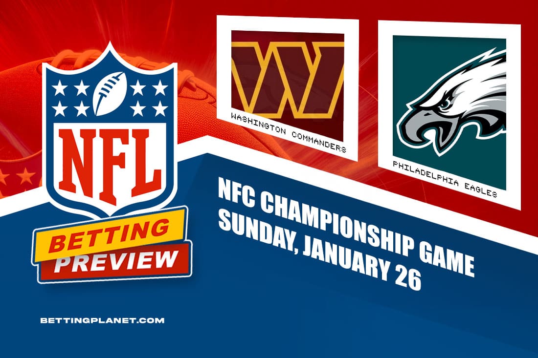 Commanders @ Eagles NFL betting picks - NFC Championship Game 2024-25