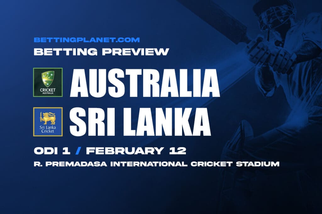 Sri Lanka v Australia cricket betting preview - February 12, 2025