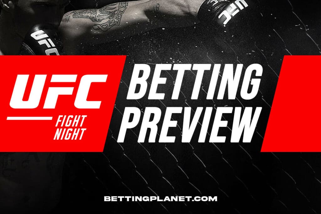 UFC Fight Night betting preview & free picks