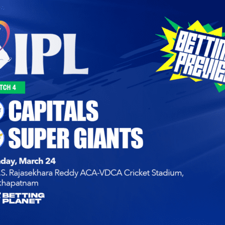 Delhi Capitals v Lucknow Super Giants IPL 2025 tips | March 24