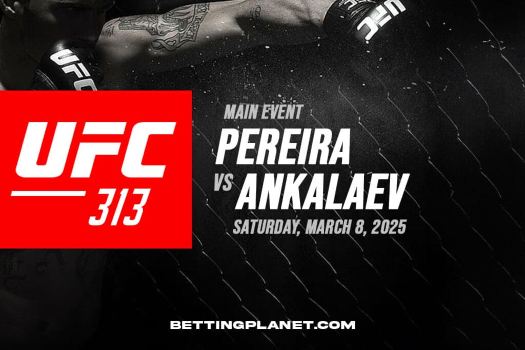 Alex Pereira v Magomed Ankalaev betting preview - UFC 313