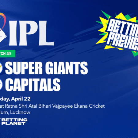 Lucknow Super Giants v Delhi Capitals free IPL picks | April 22