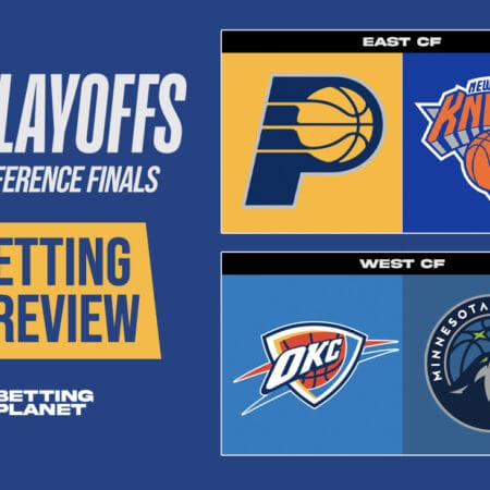 NBA Playoffs 2025: East & West Finals betting picks & predictions