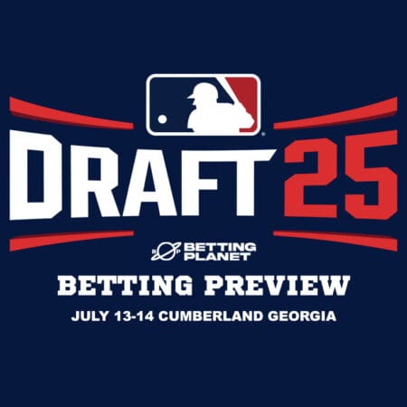 2025 MLB Draft betting tips, predictions & top pick odds