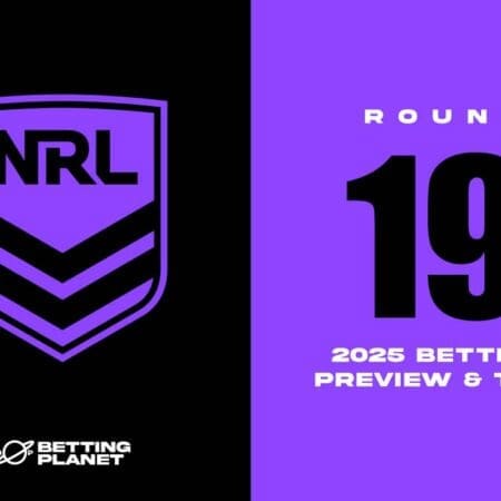 NRL Round 19 betting predictions & match previews