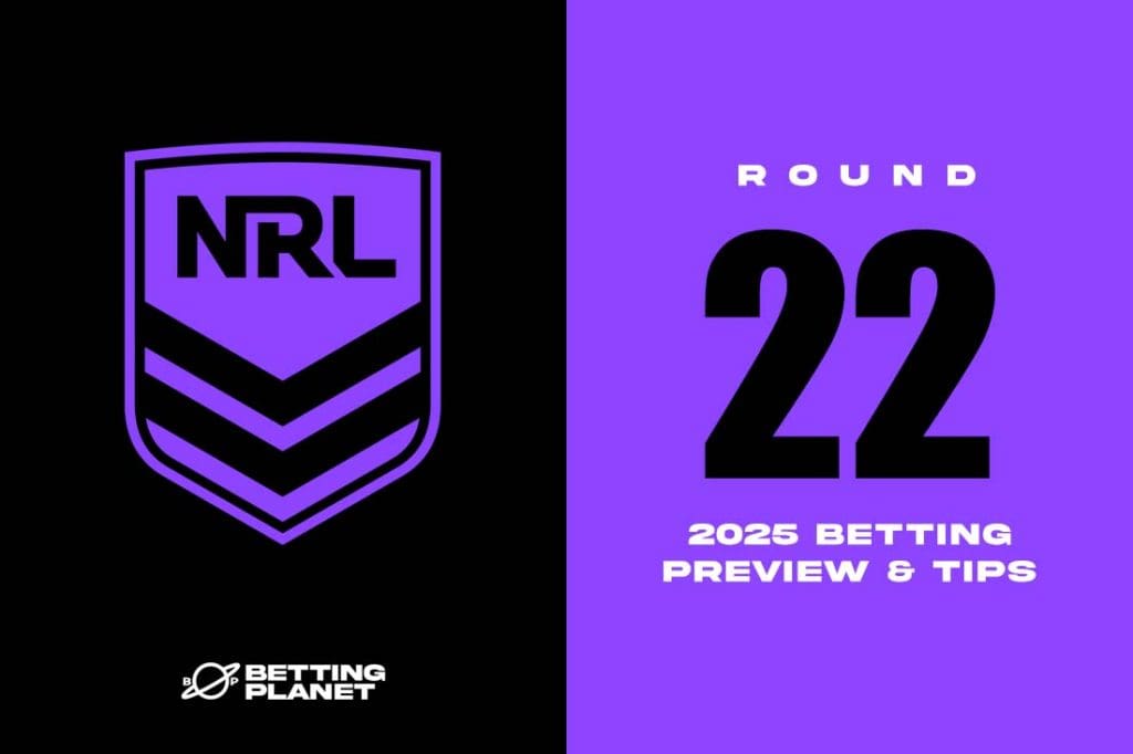 NRL Round 22 Preview