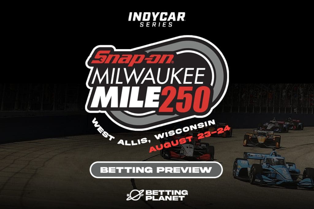 IndyCar Snap-on Milwaukee Mile 250 preview
