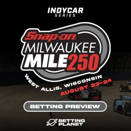 2025 Milwaukee Mile 250 betting picks & race predictions