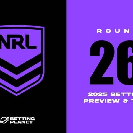 NRL Round 26 betting tips & predictions | August 28–31, 2025