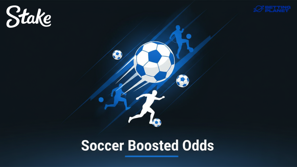 Stake Soccer Boosted Odds Promo: Football Value Guide