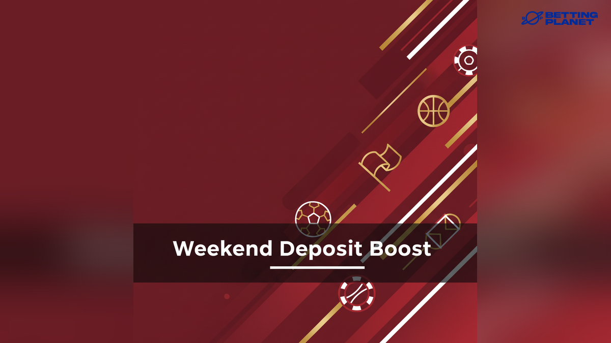 Weekend Deposit Boost